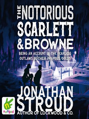 cover image of The Notorious Scarlett and Browne